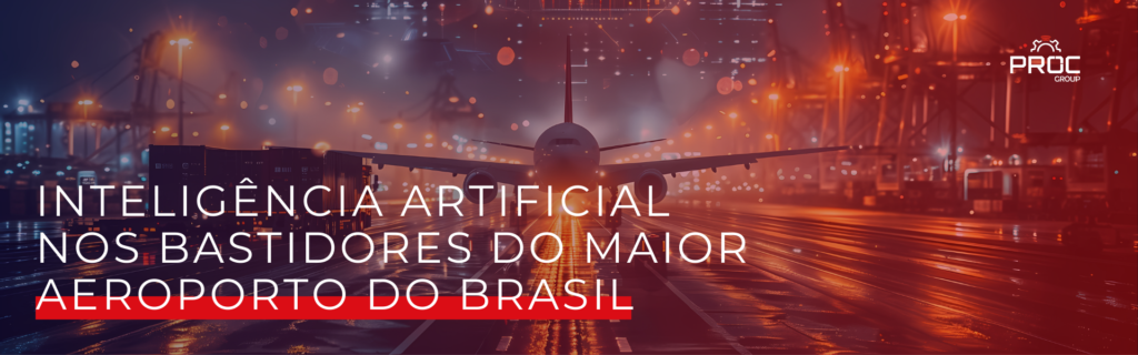 Inteligência artificial no maior aeroporto do Brasil: aeroporto de Guarulhos